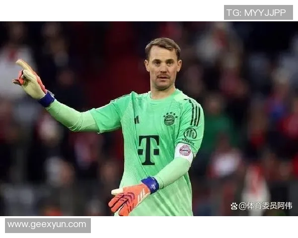 诺伊尔：从门线到传奇的足球之路与不屈精神